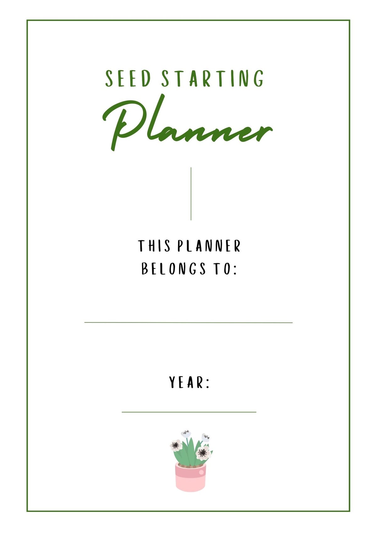 Seed Starting Planner