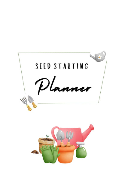 Seed Starting Planner