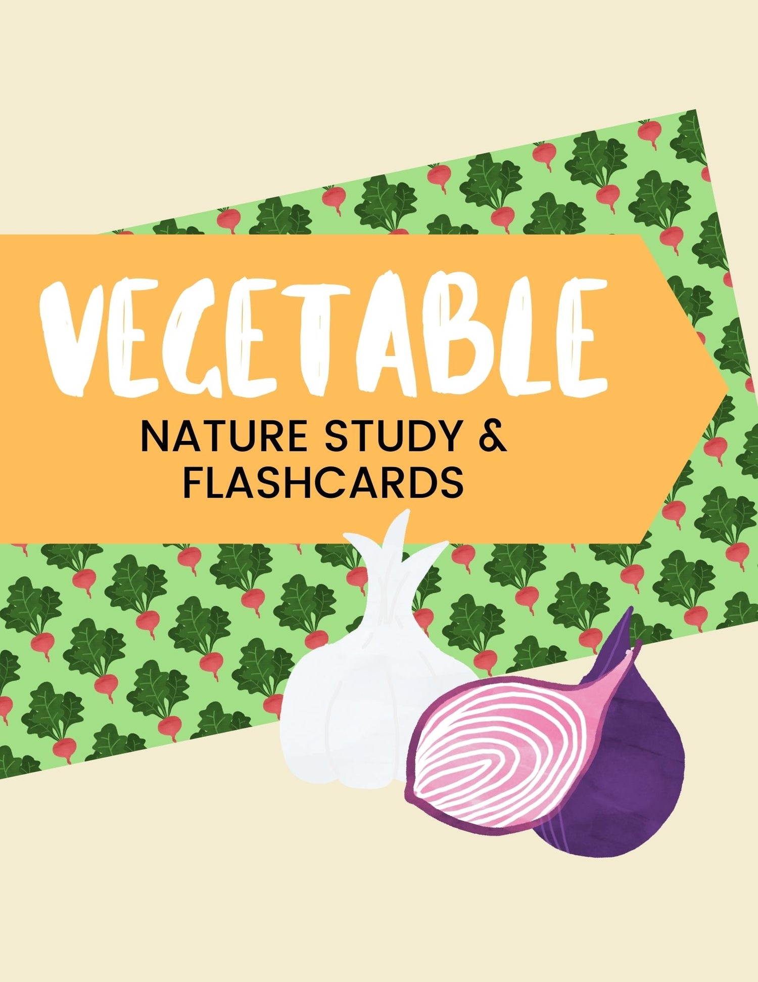 Vegetable Nature Study and Flashcards